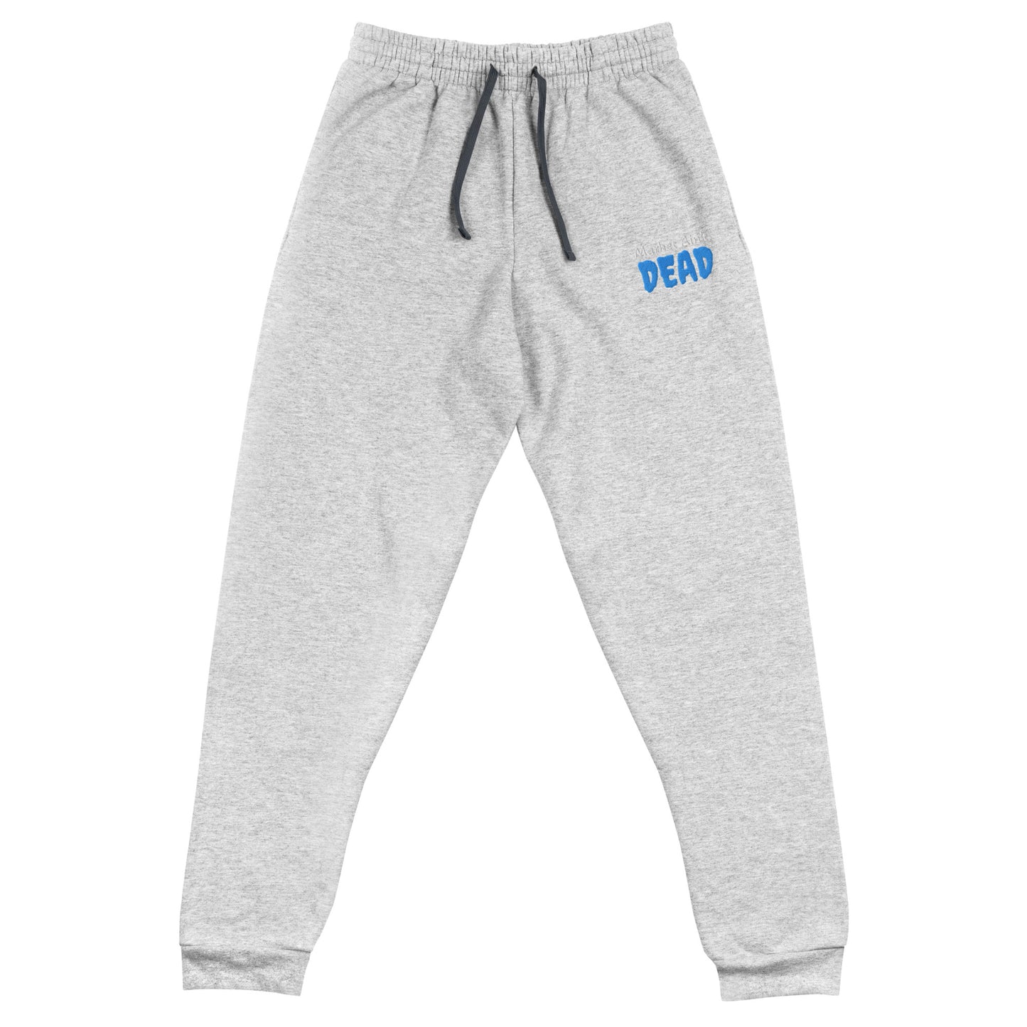 Market Ain’t Dead - Unisex Joggers